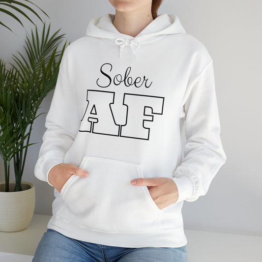 Sober AF Hoodie, Sobriety Pullover, Recovery Hooded Sweatshirt, Recovery Celebration Apparel, AA Shirts, Alcoholic Anonymous Sweatshirt