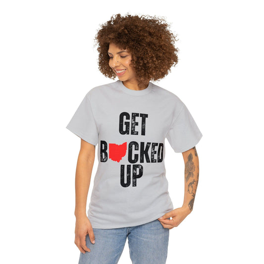 Get Bucked Up Ohio State Tshirt, OSU Shirt, Buckeyes T Shirt, Football T-Shirt, College Football Apparel, Football Shirts For Men, Buckeyes
