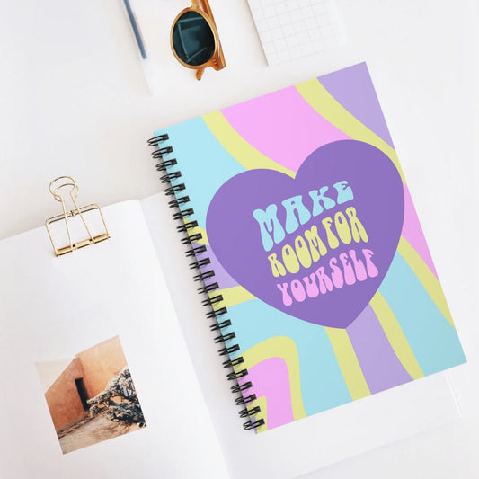 Make Room For Yourself Spiral Notebook - Ruled Line, Journaling, Personalized Journal, Custom Journal, Diary, Diaries, Self Care Journal