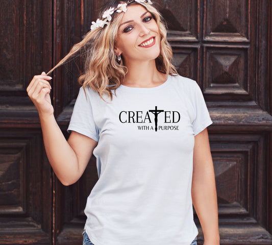 Created With A Purpose Religious Tshirt - Faith Based T Shirt - Christian Tee - Catholic T-Shirt - Faith - Jesus - God - Church Apparel