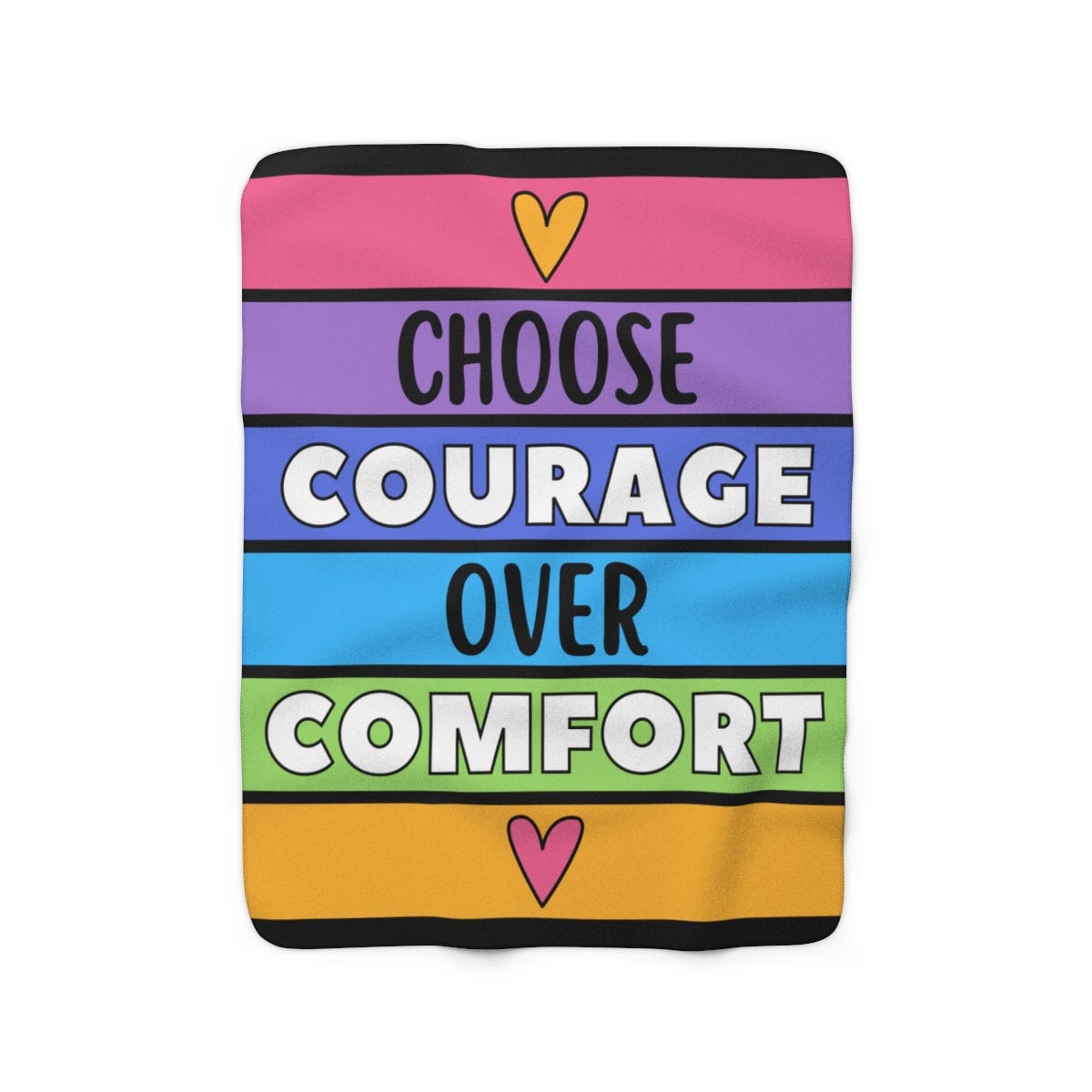 Choose Courage Over Comfort Fleece Blanket, Inspirational Quote Blanket Gifts, Cozy and Warm Throw Blankets For Friends, Courageous Gifts
