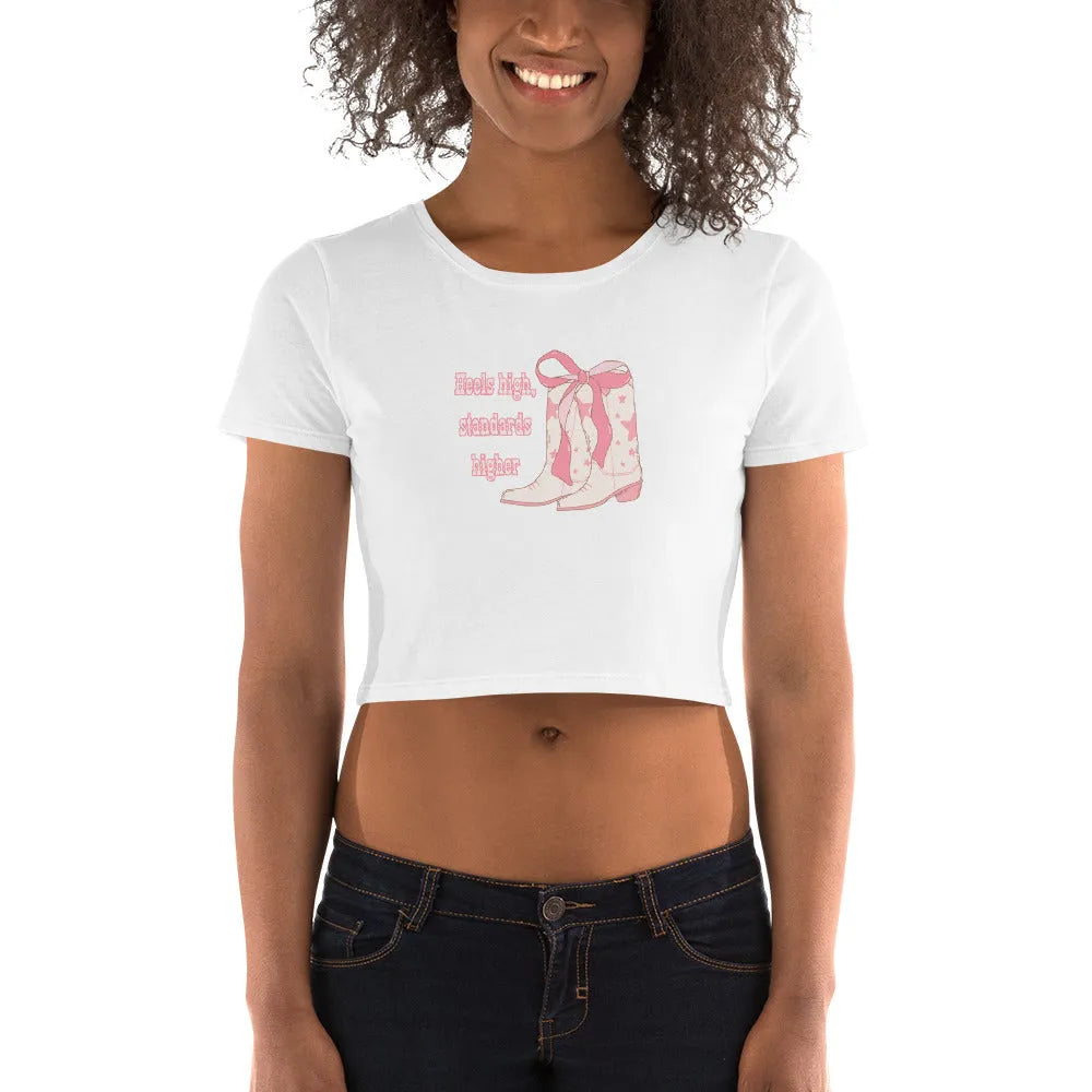 Heels High, Standards Higher' Coquette Pink Cowgirl Boots Crop Top - Coquette Aesthetic Crop Top - Personalize It Toledo